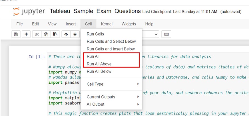 Run Jupyter notebooks with the "Cell" menu.